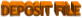 DEPOSIT FILE