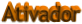Ativador