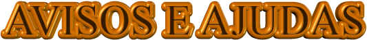 AVISOS E AJUDAS