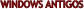 WINDOWS ANTIGOS